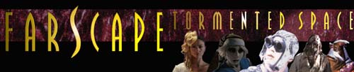 Farscape::TormentedSpace